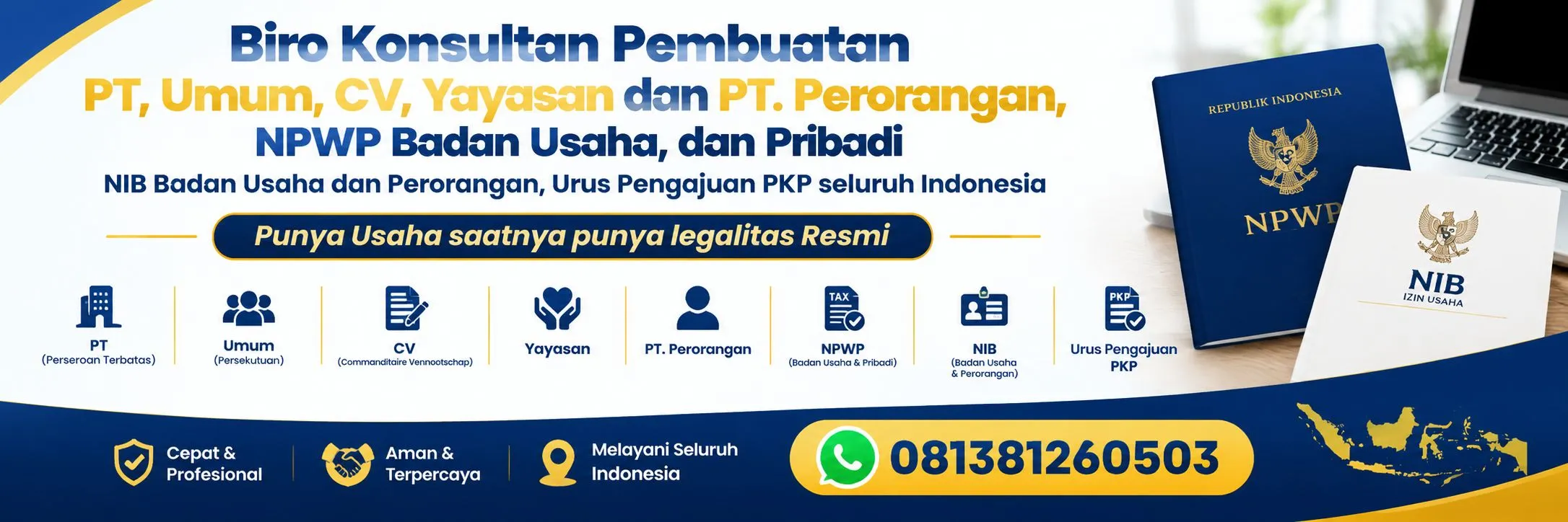 JASA PEMBUATAN BADAN USAHA | PT. UMUM, CV, YAYASAN, PT PERORANGAN, NPWP DAN NIB